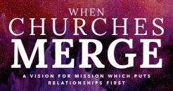 When churches merge