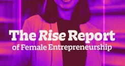 The Rise Report of Female Entrepreneurship